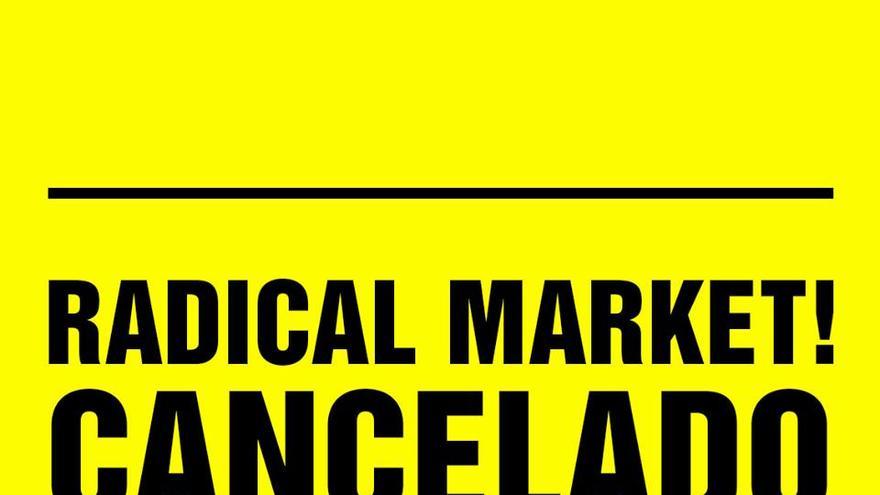 Radikal Market cancelada