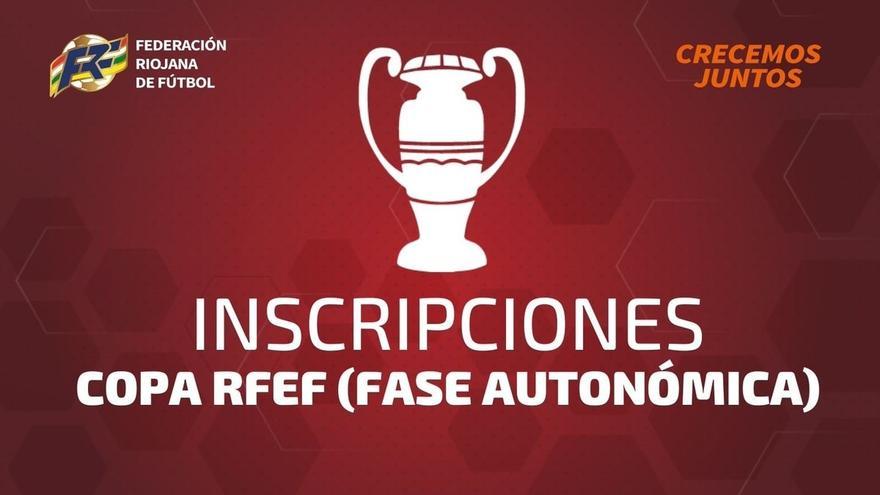 Fase Autonómica Copa RFEF La Rioja